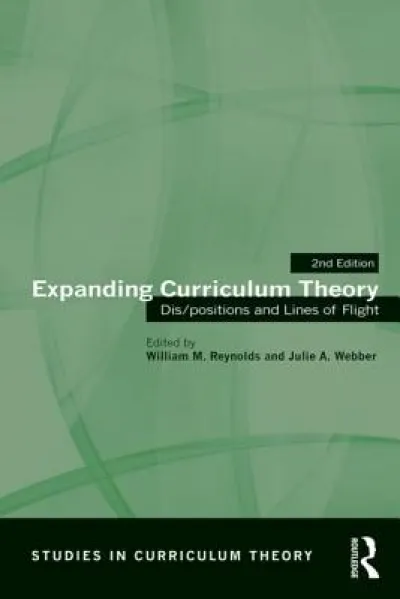 Expanding Curriculum Theory