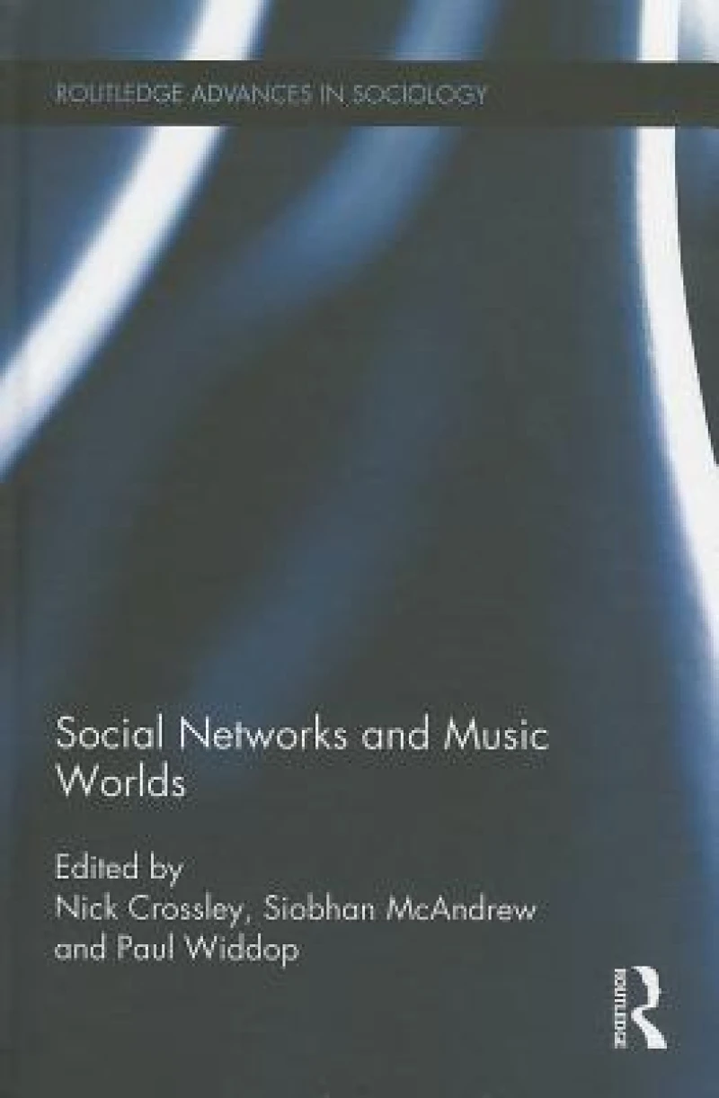 Social Networks and Music Worlds