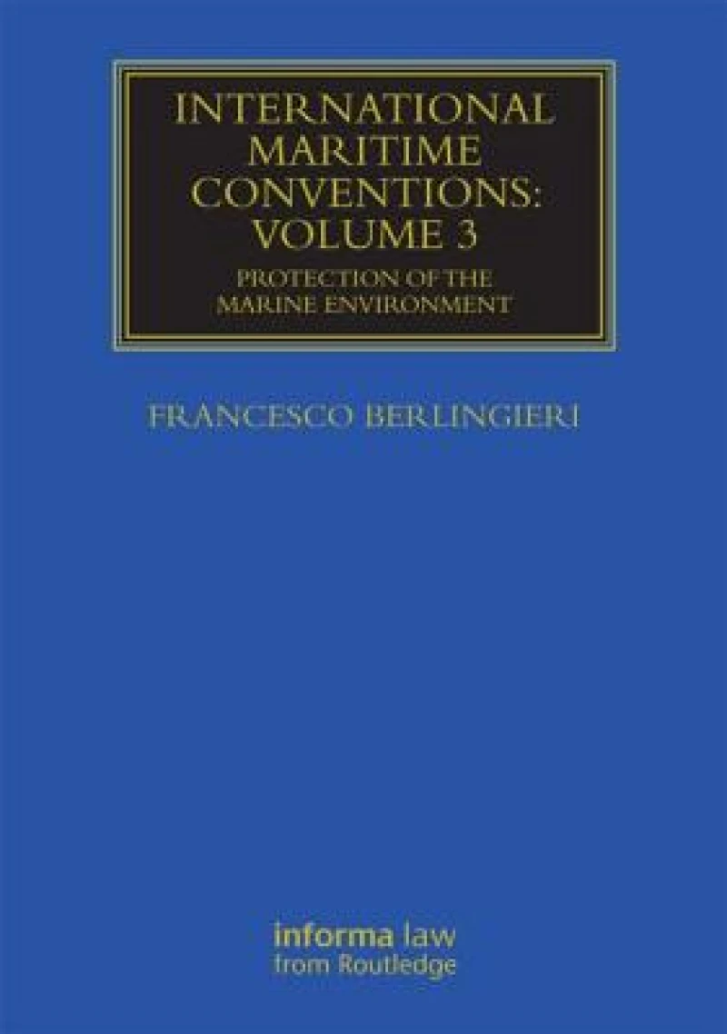 International Maritime Conventions (Volume 3)