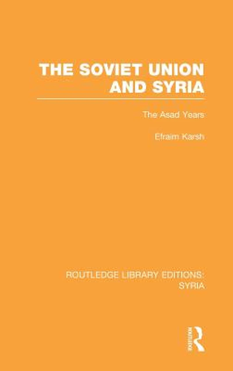 The Soviet Union and Syria (RLE Syria)