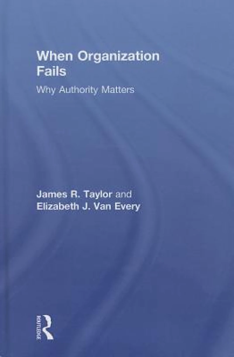 When Organization Fails