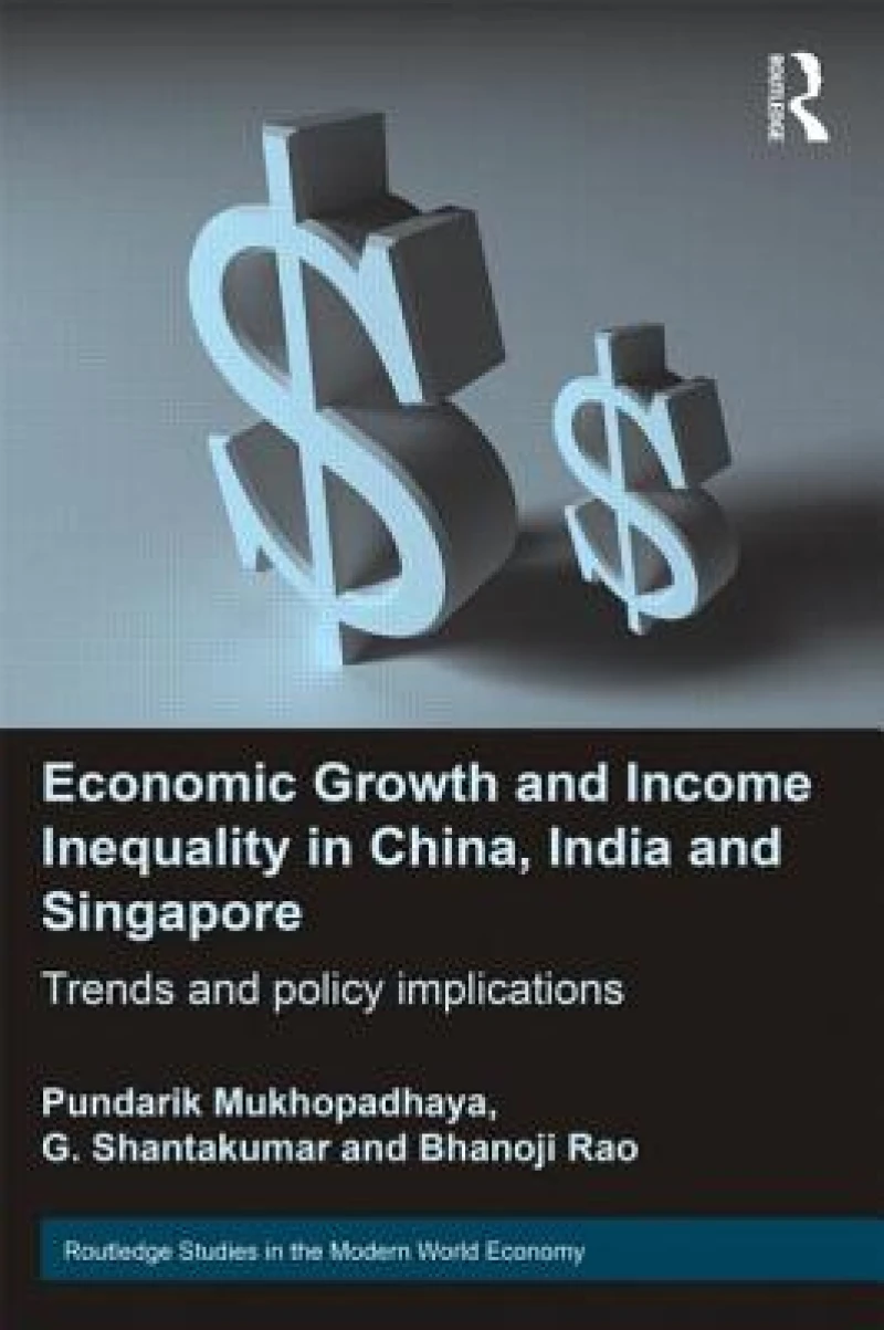 Economic Growth and Income Inequality in China, India and Singapore