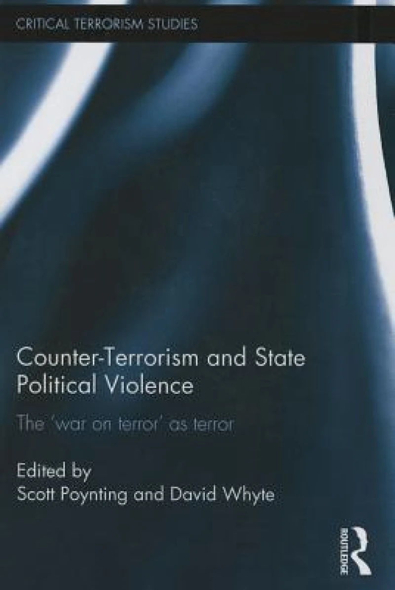 Counter-Terrorism and State Political Violence