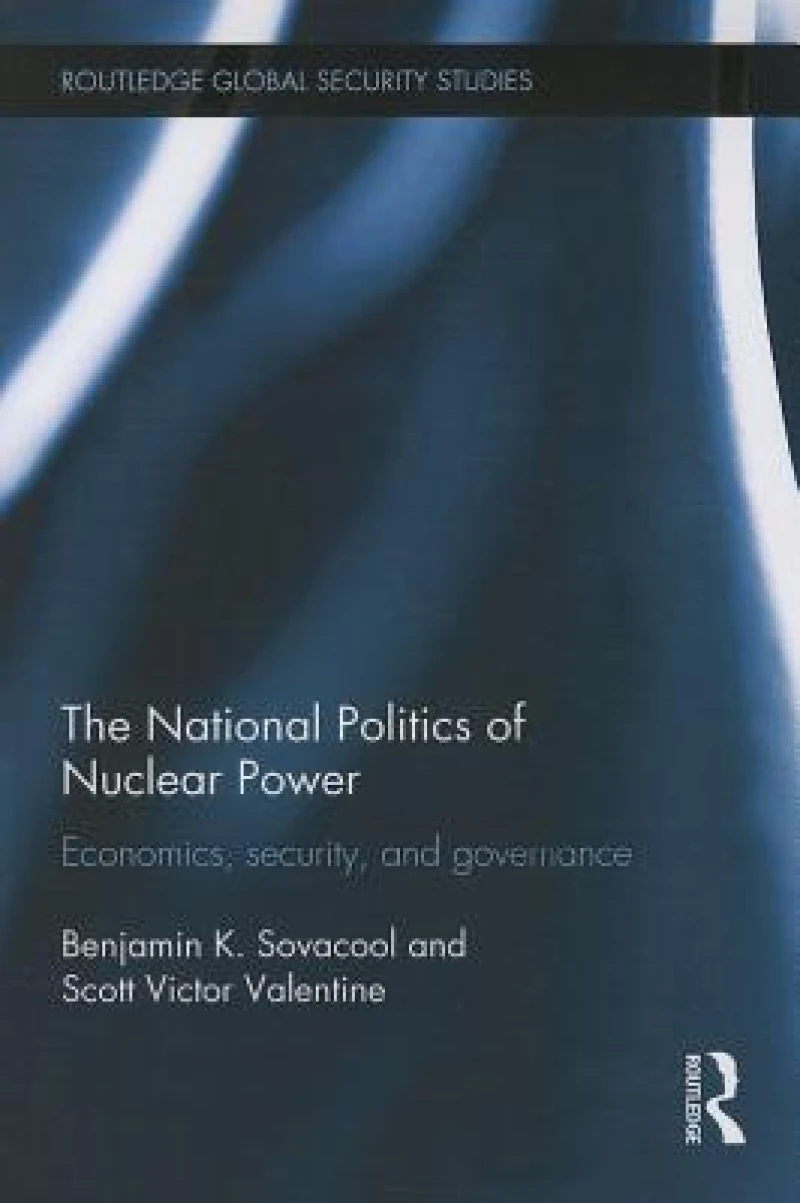 The National Politics of Nuclear Power