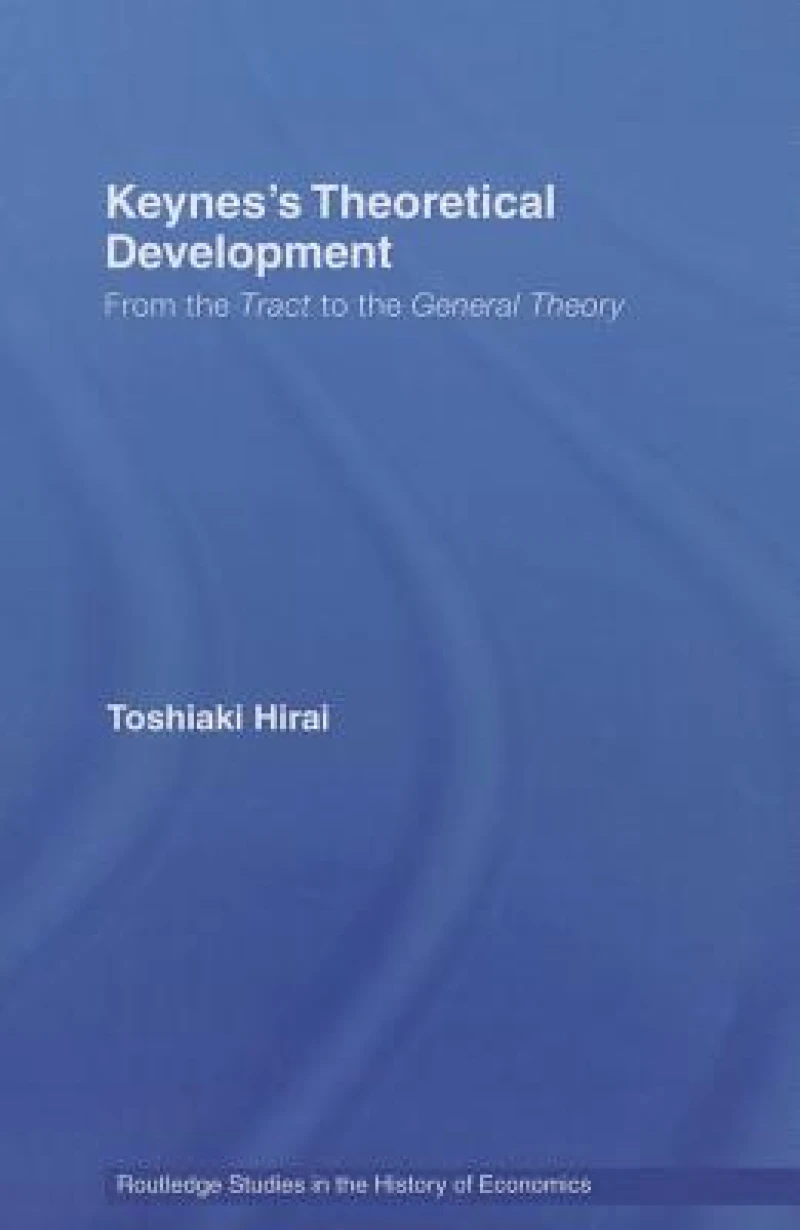 Keynes's Theoretical Development