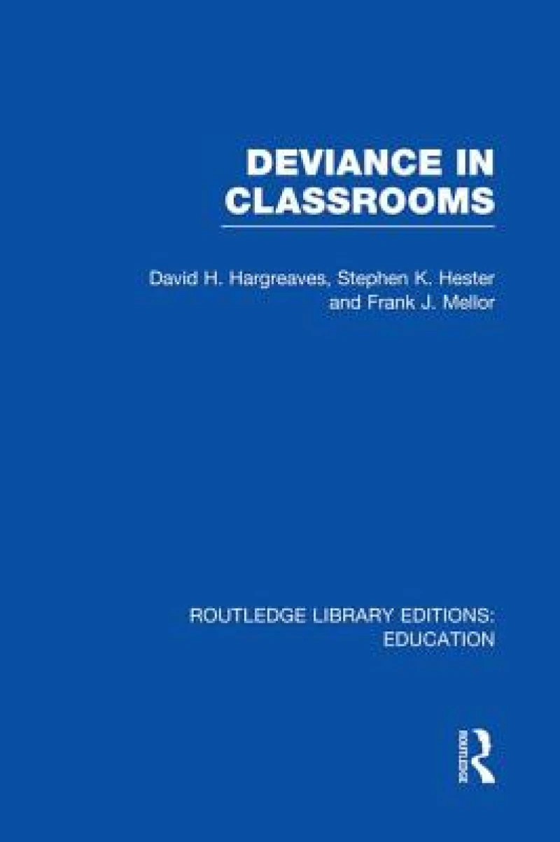 Deviance in Classrooms (RLE Edu M)