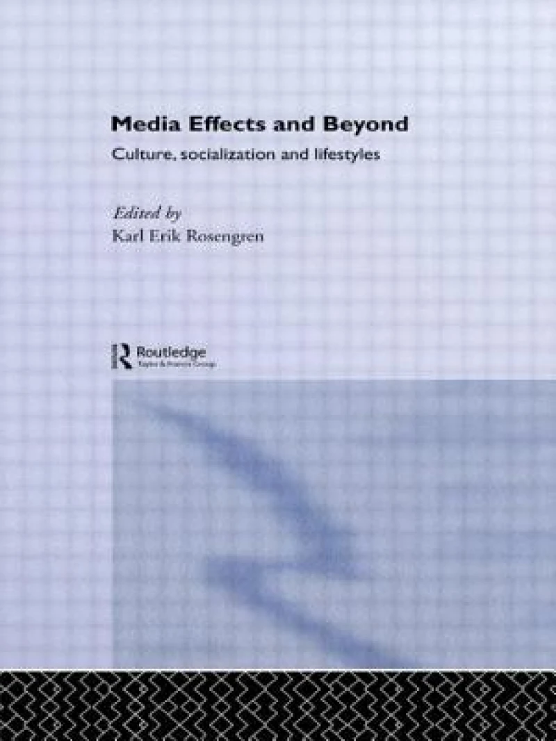 Media Effects and Beyond