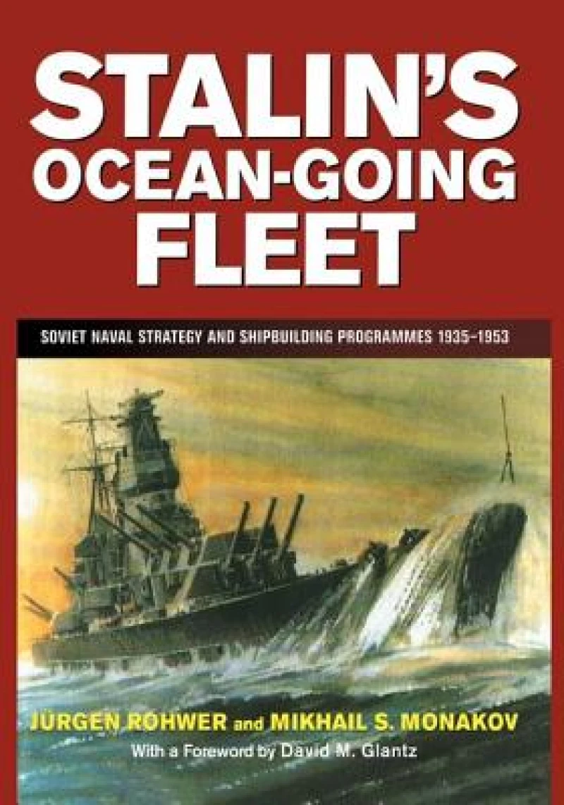Stalin's Ocean-going Fleet