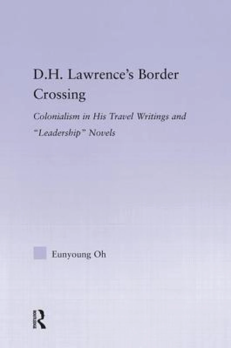D.H. Lawrence's Border Crossing