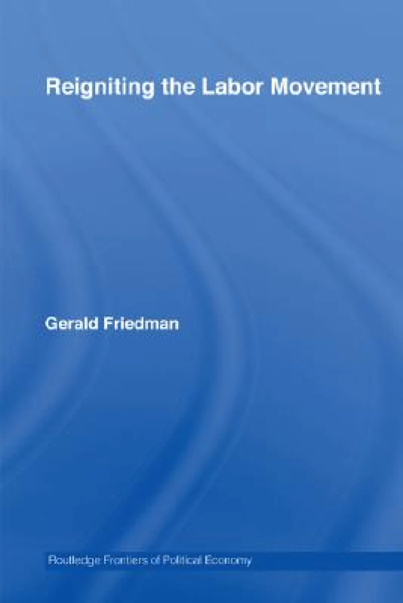 Reigniting the Labor Movement