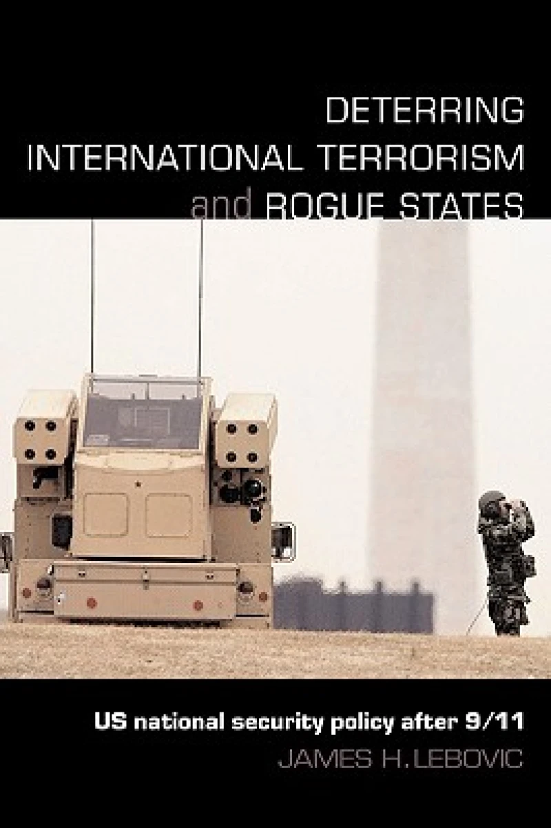 Deterring International Terrorism and Rogue States