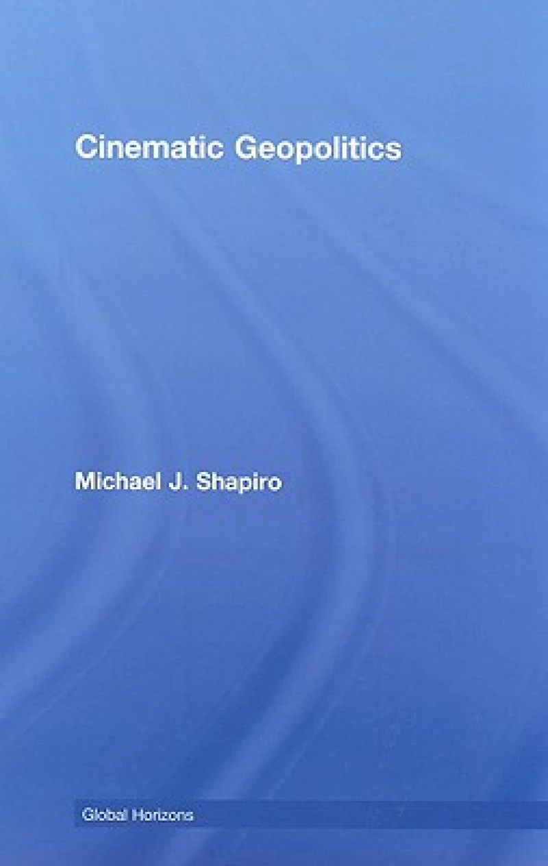 Cinematic Geopolitics