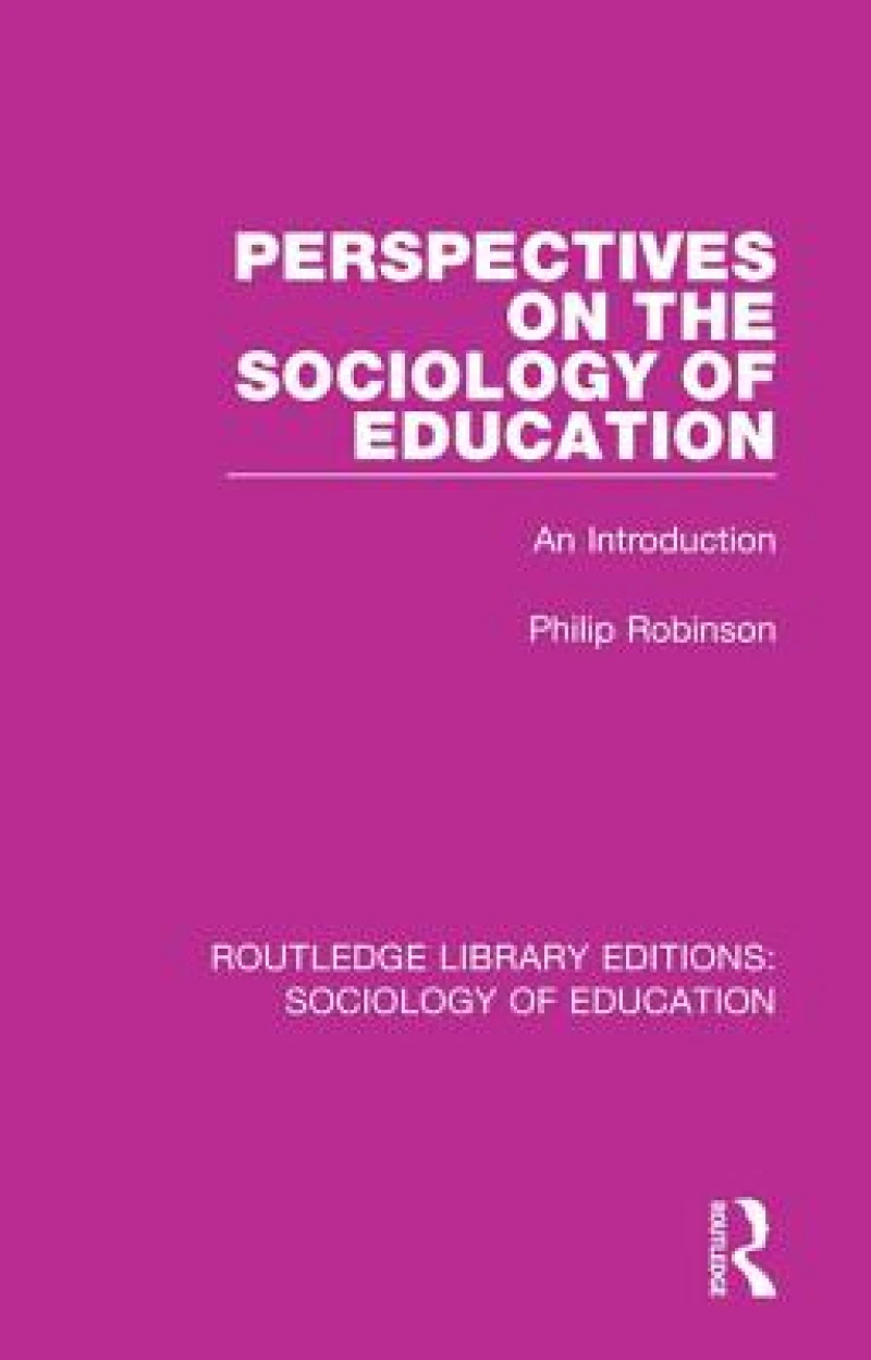 Perspectives on the Sociology of Education