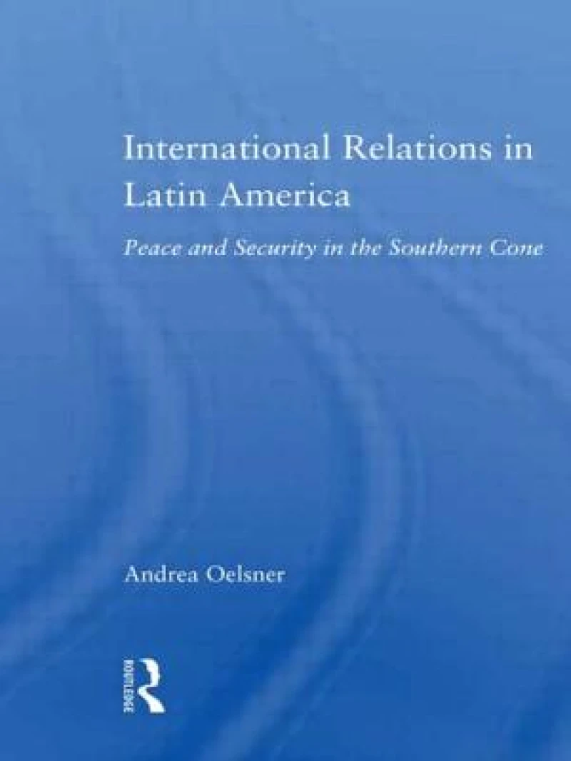 International Relations in Latin America