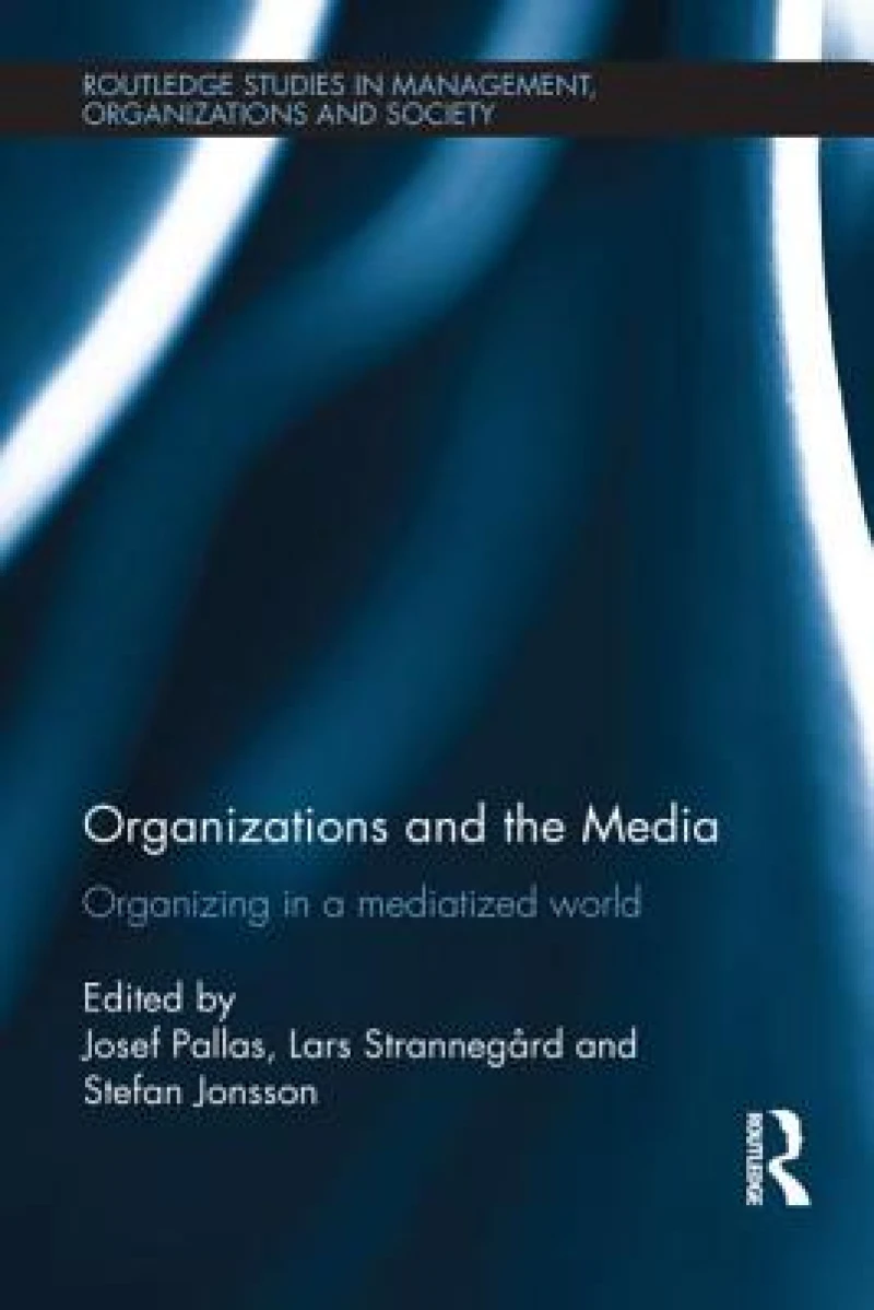 Organizations and the Media