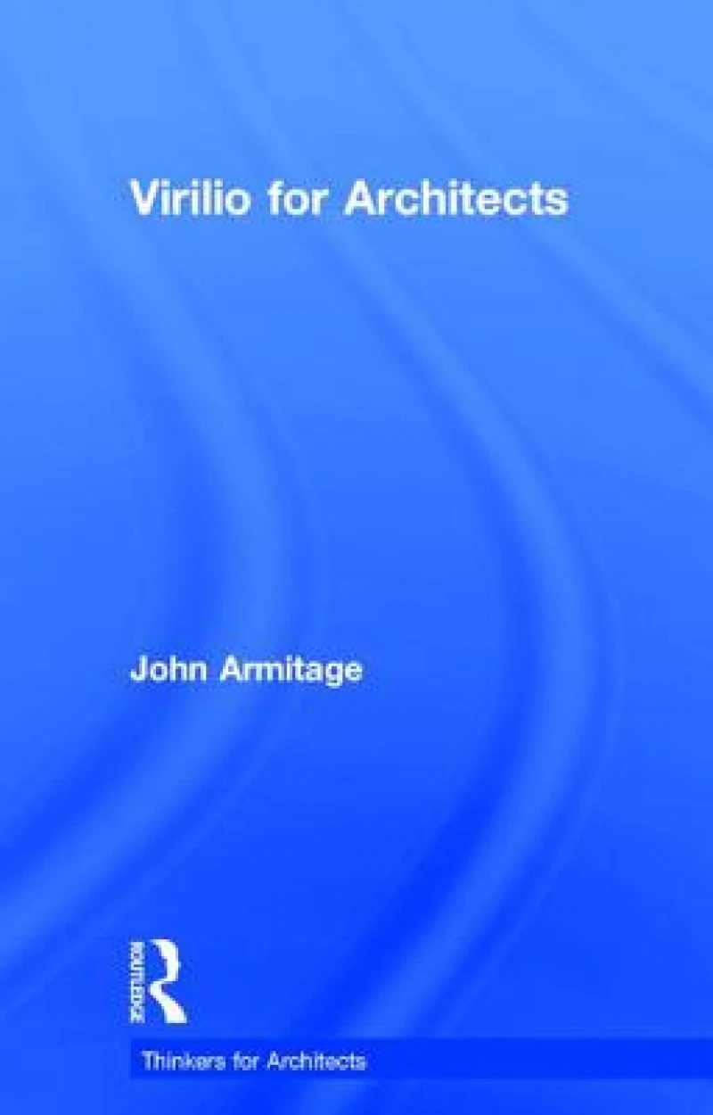 Virilio for Architects