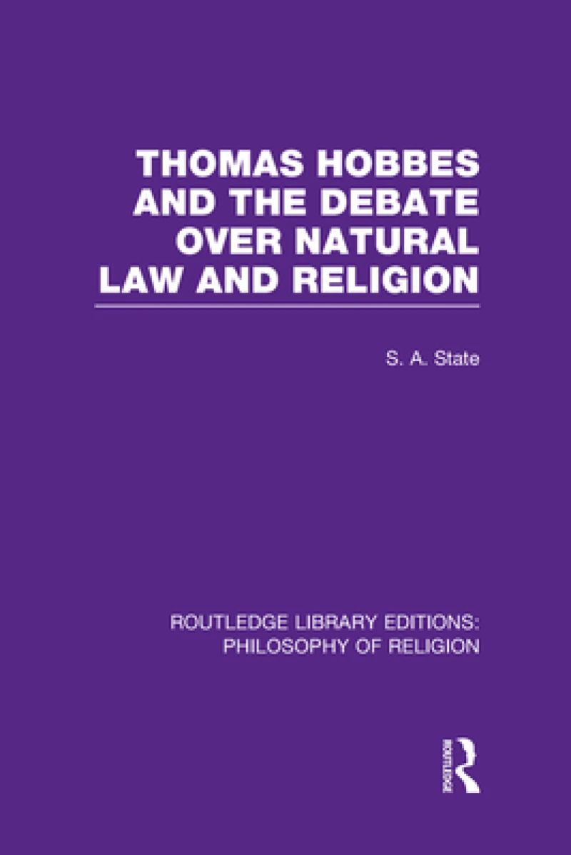 Thomas Hobbes and the Debate over Natural Law and Religion