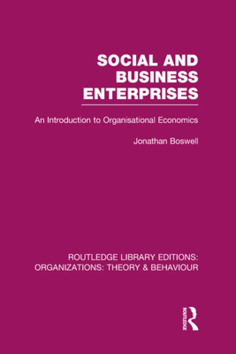Social and Business Enterprises (RLE: Organizations)
