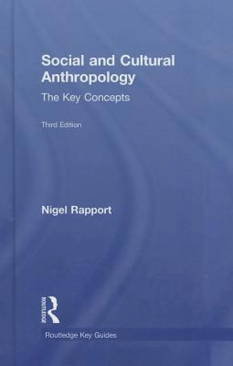 Social and Cultural Anthropology: The Key Concepts