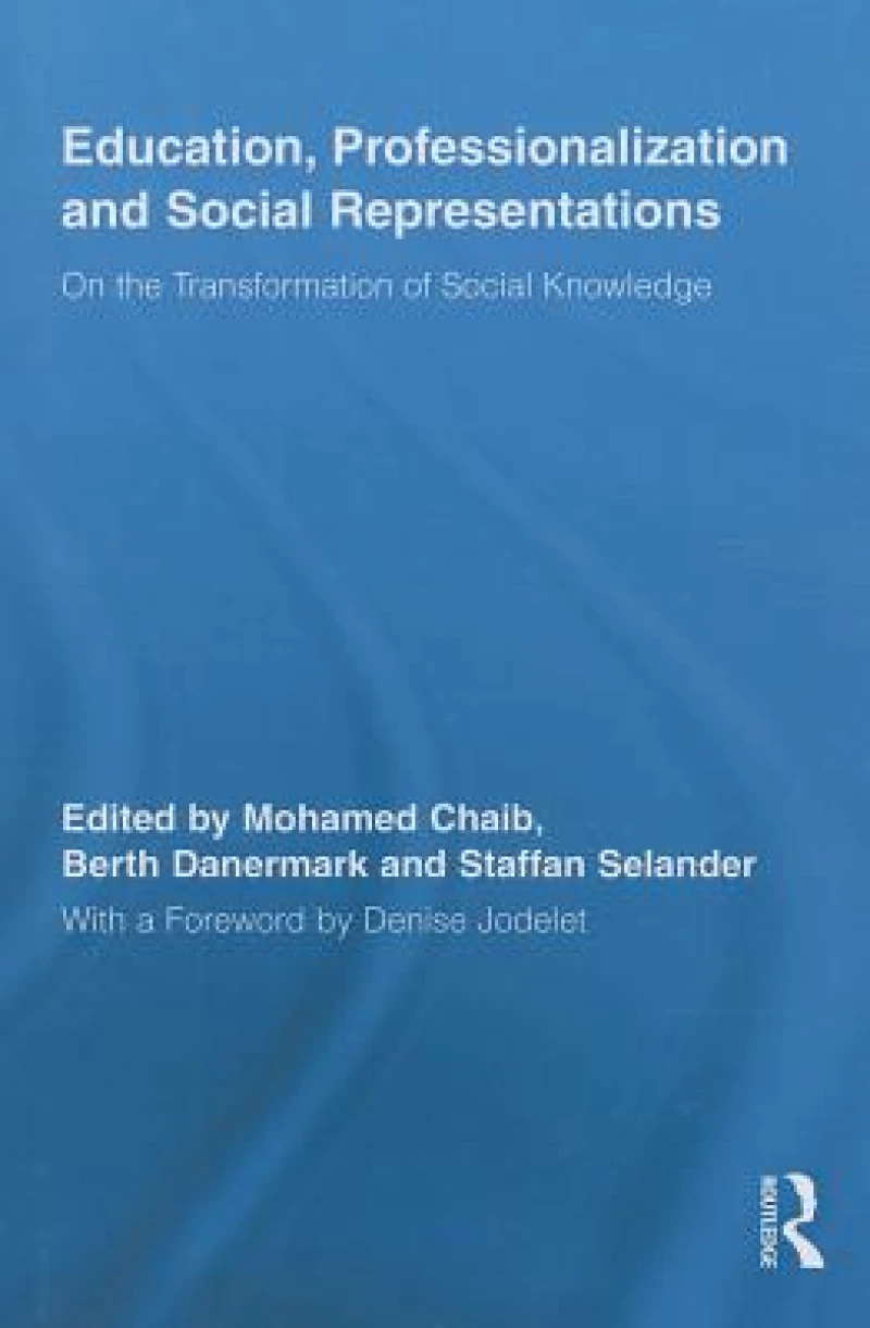 Education, Professionalization and Social Representations