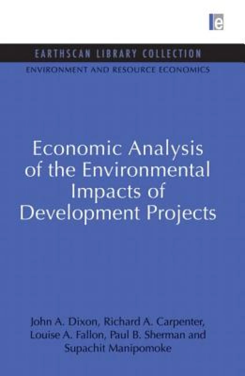 Economic Analysis of the Environmental Impacts of Development Projects