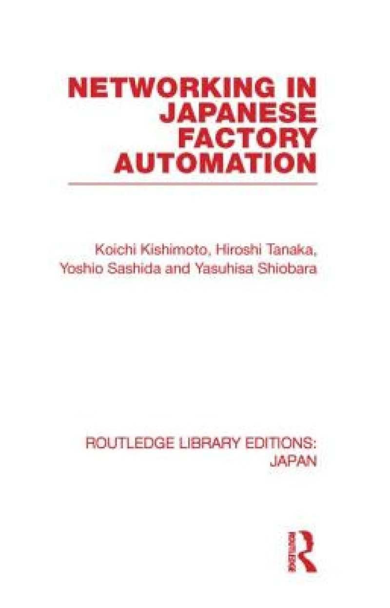 Networking in Japanese Factory Automation