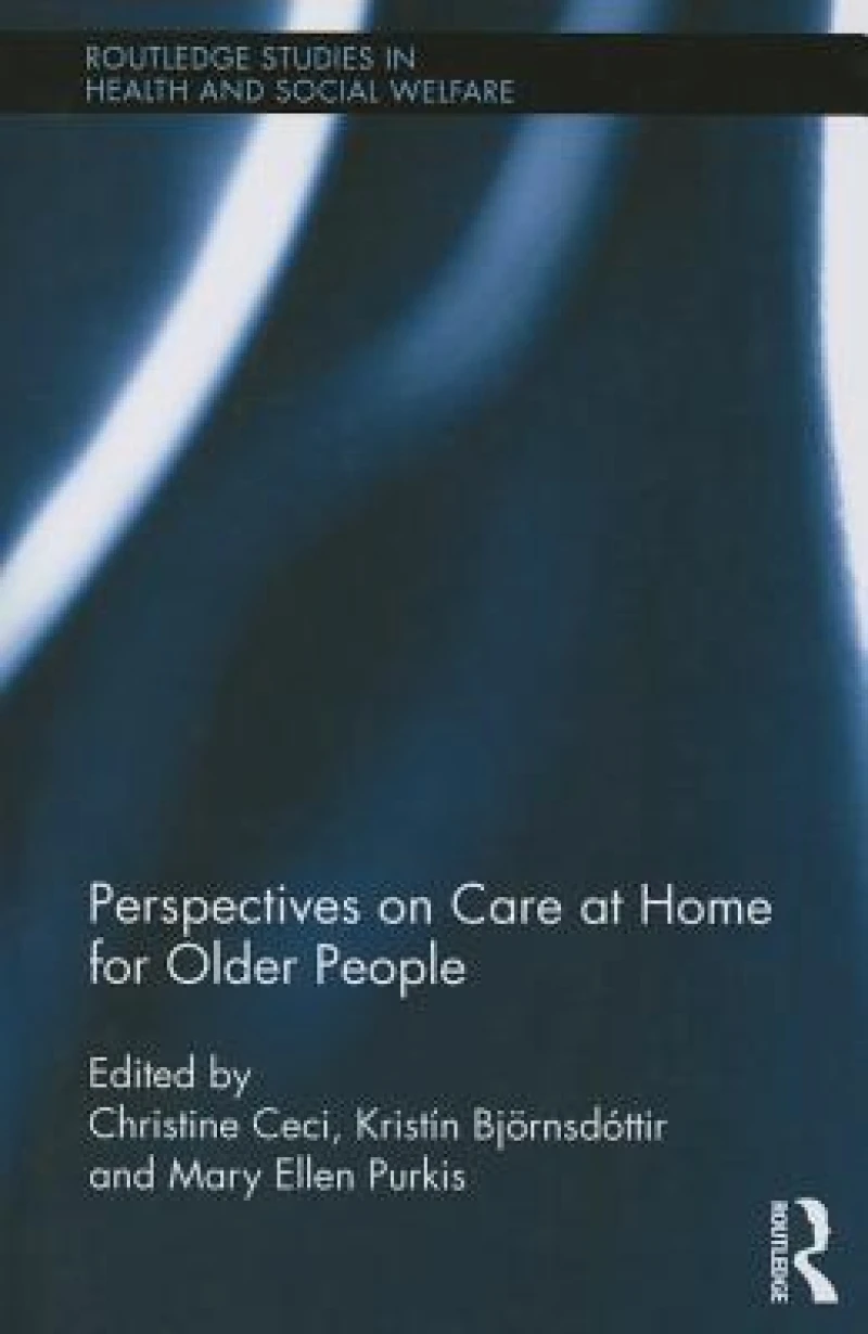 Perspectives on Care at Home for Older People