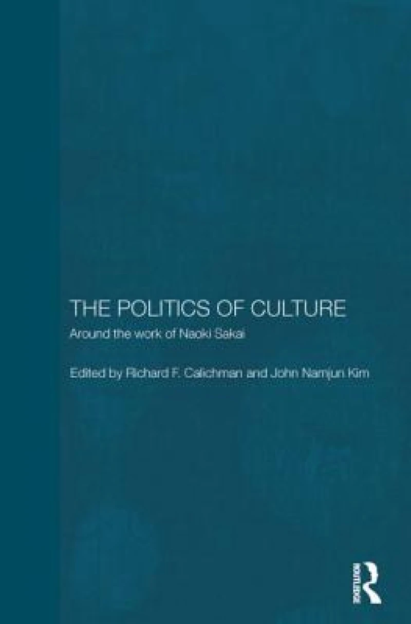The Politics of Culture