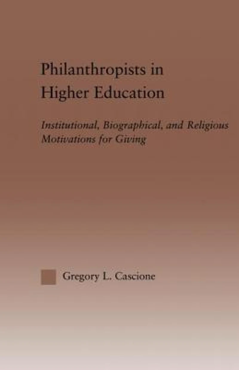 Philanthropists in Higher Education