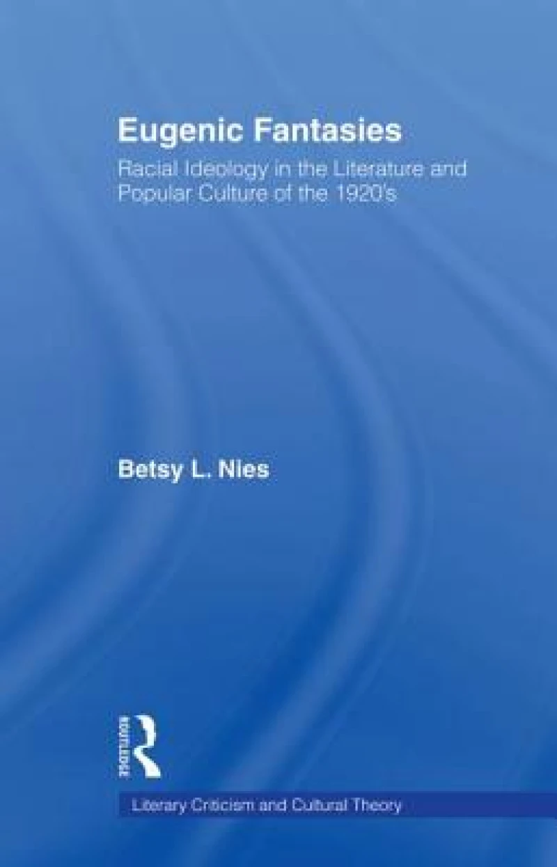 Eugenic Fantasies