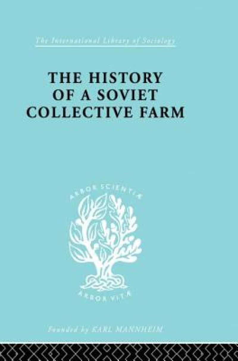 History of a Soviet Collective Farm