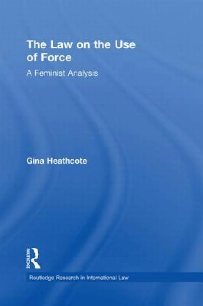 The Law on the Use of Force