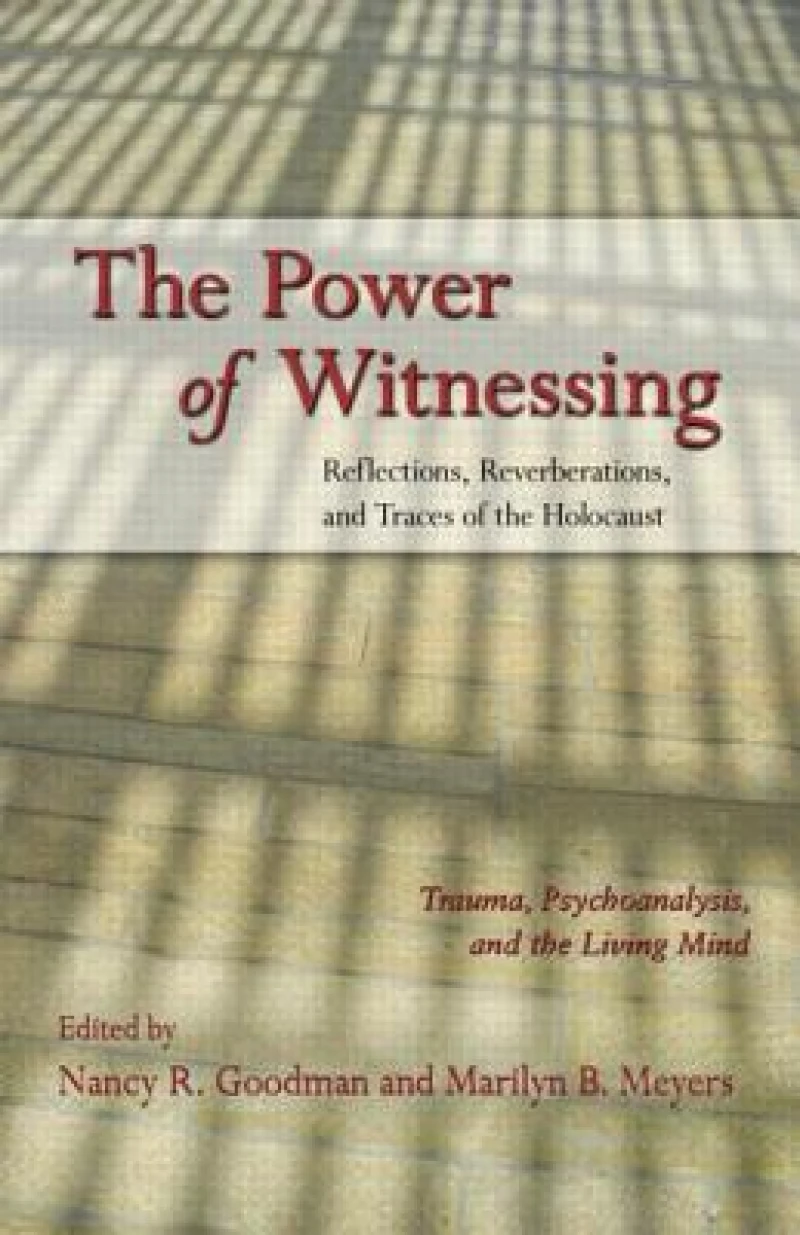 The Power of Witnessing