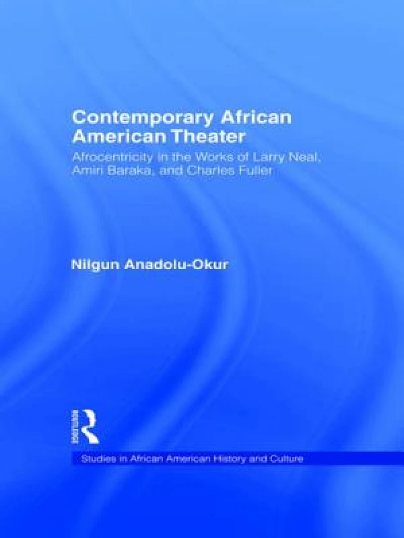 Contemporary African American Theater