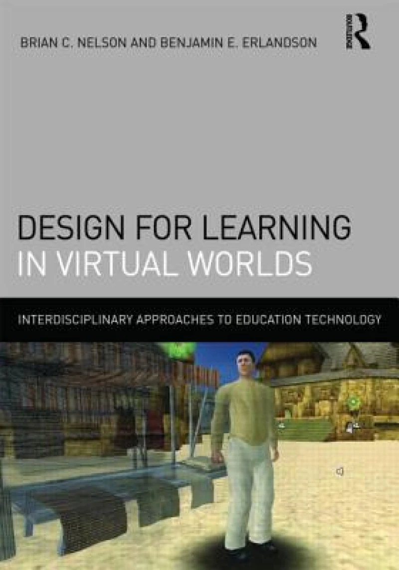 Design for Learning in Virtual Worlds