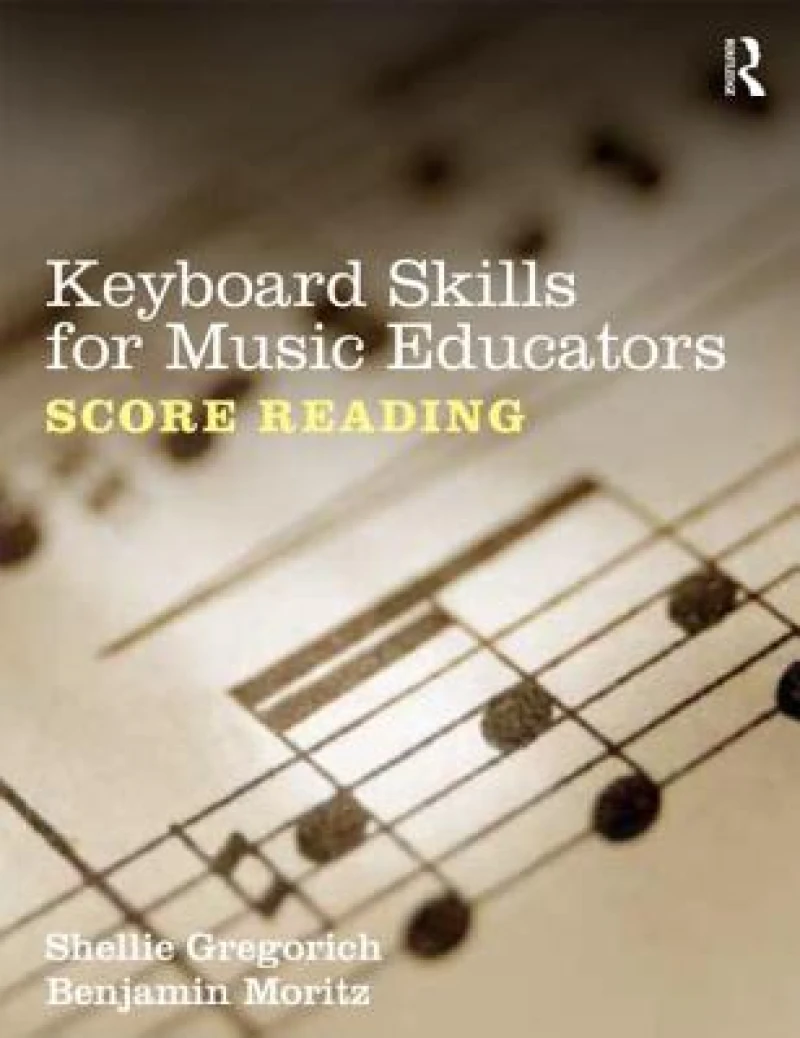 Keyboard Skills for Music Educators: Score Reading
