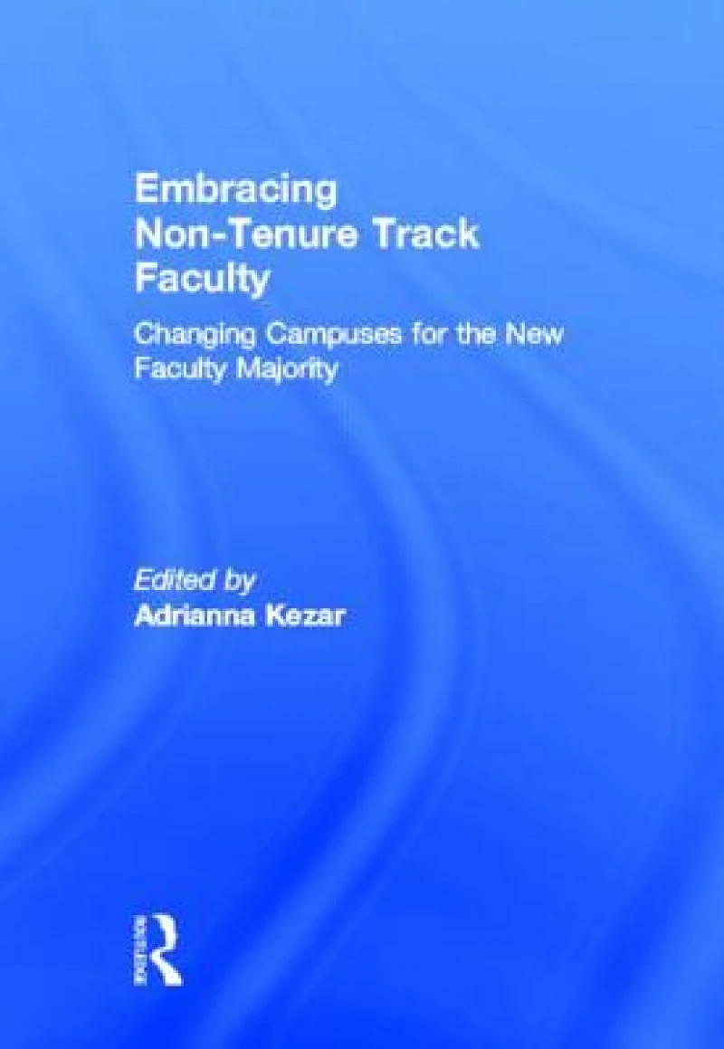 Embracing Non-Tenure Track Faculty