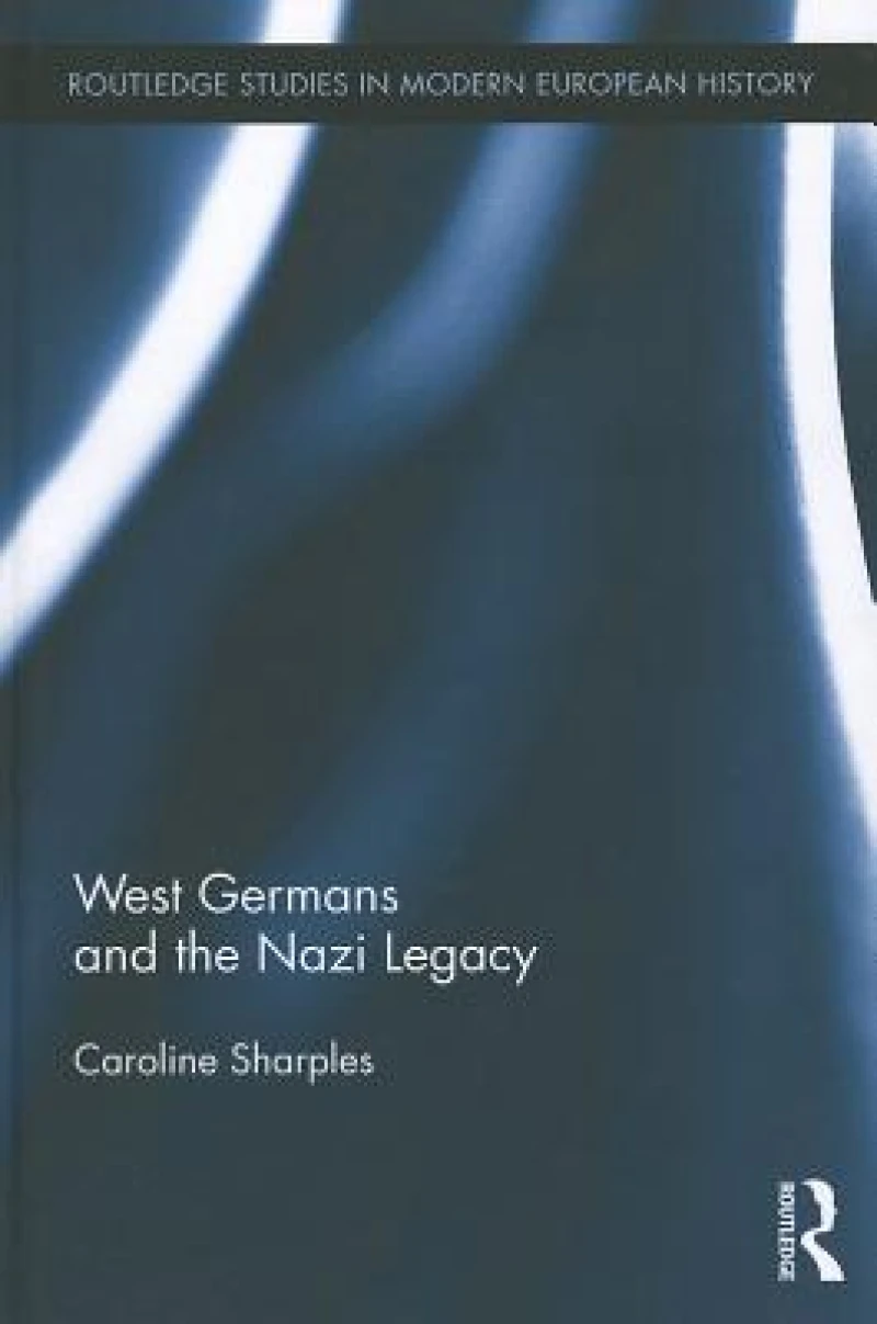 West Germans and the Nazi Legacy