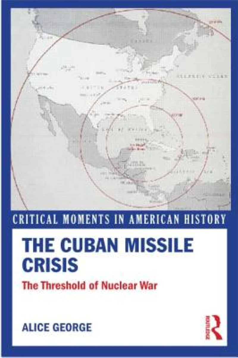 The Cuban Missile Crisis