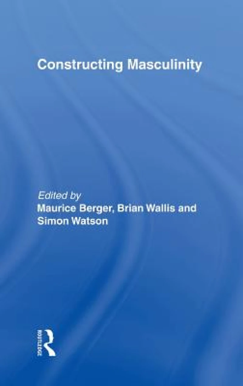 Constructing Masculinity