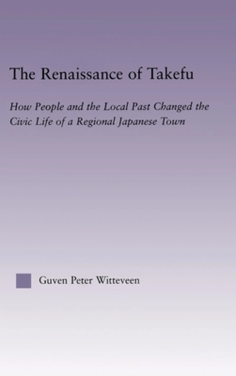 The Renaissance of Takefu