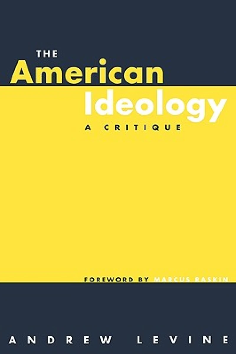 The American Ideology