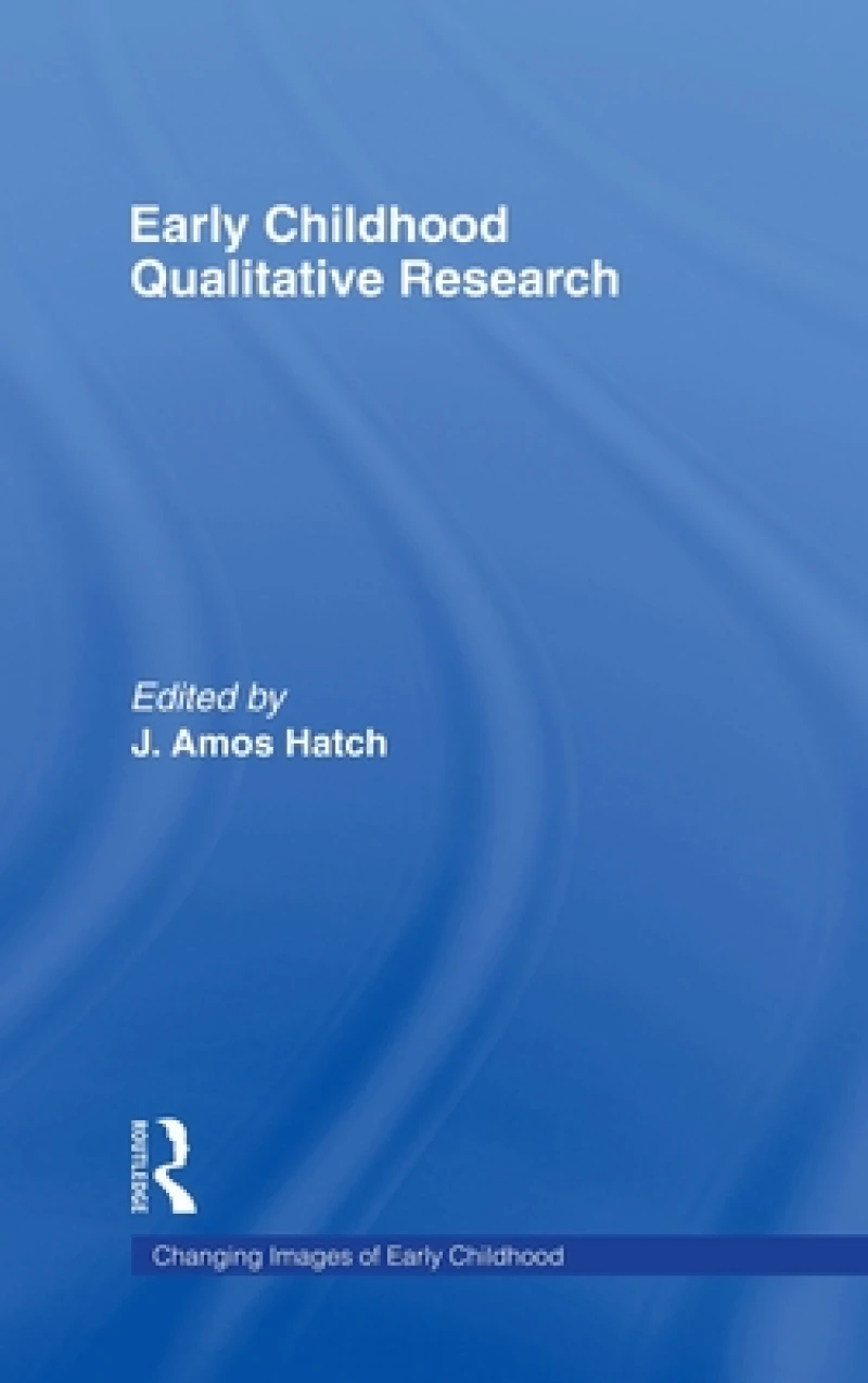 Early Childhood Qualitative Research