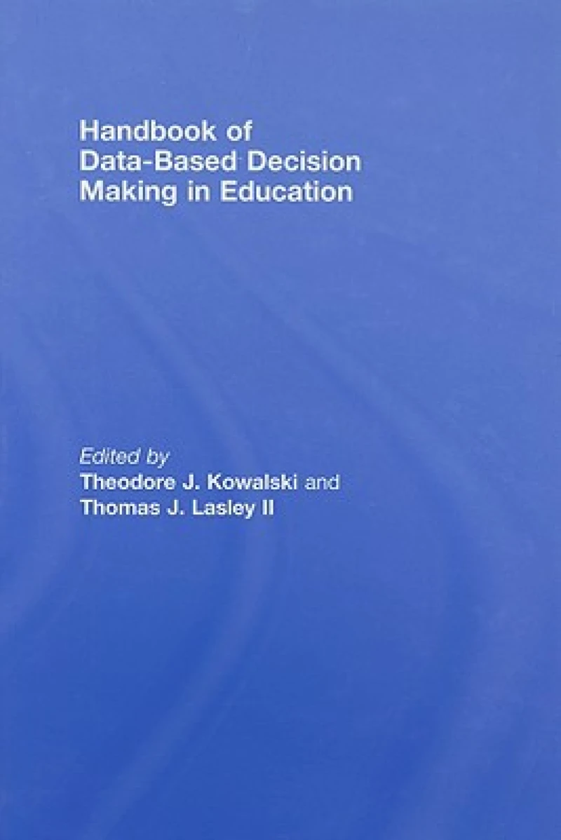 Handbook of Data-Based Decision Making in Education
