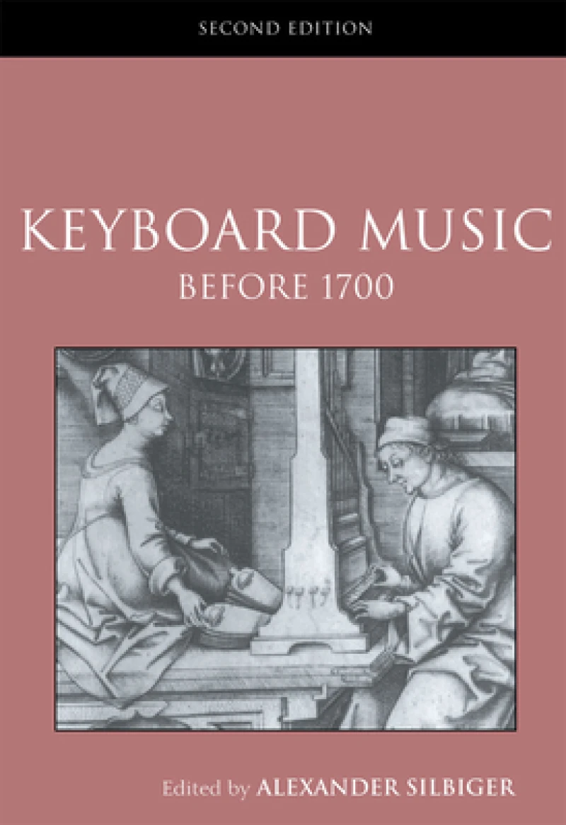 Keyboard Music Before 1700