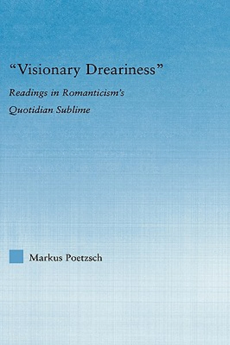 Visionary Dreariness
