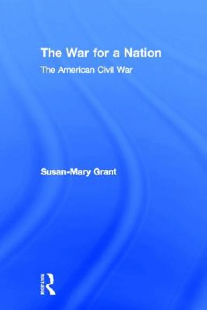 The War for a Nation