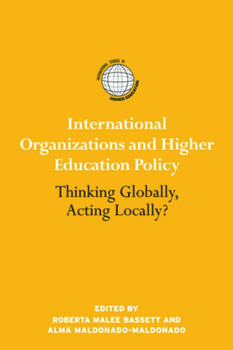 International Organizations and Higher Education Policy