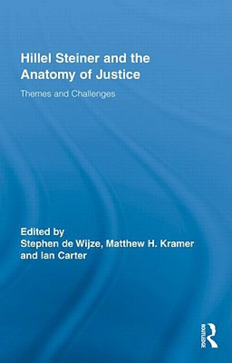 Hillel Steiner and the Anatomy of Justice