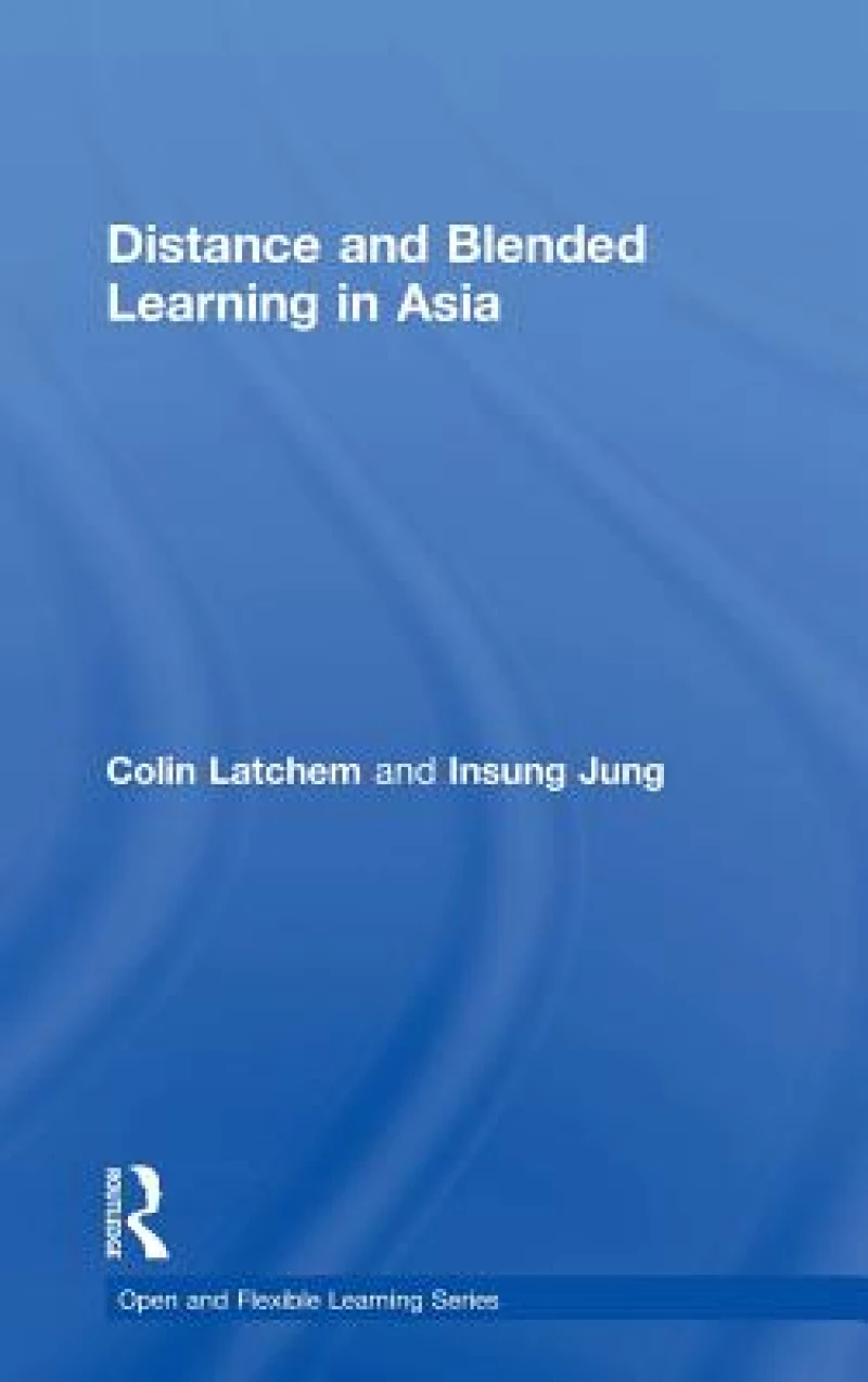 Distance and Blended Learning in Asia